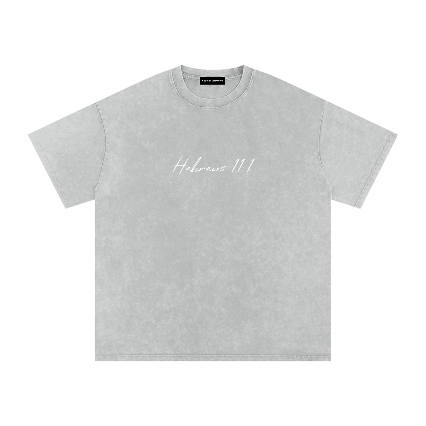 Hebrews 11:1 Snow Washed Oversized Tee