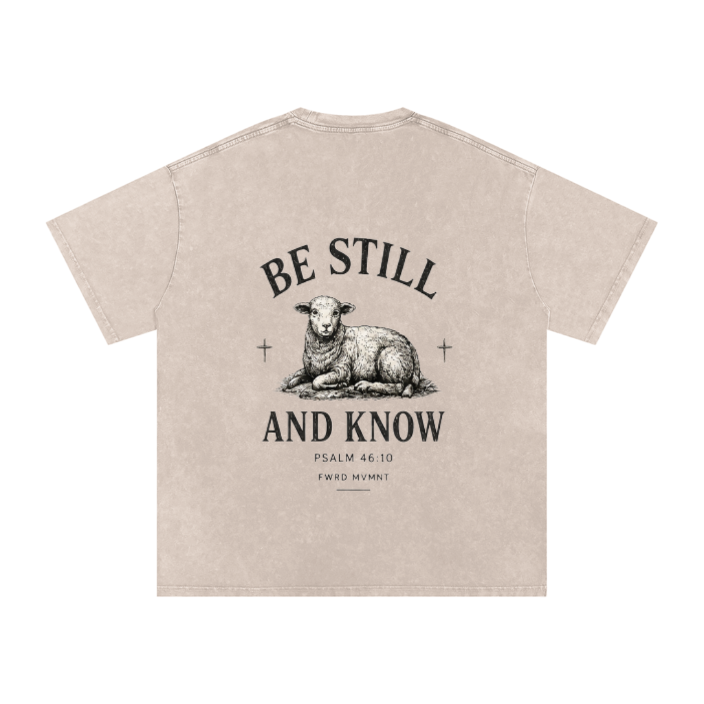 Psalm 46:10 - Snow Washed Oversized Cotton T-Shirt