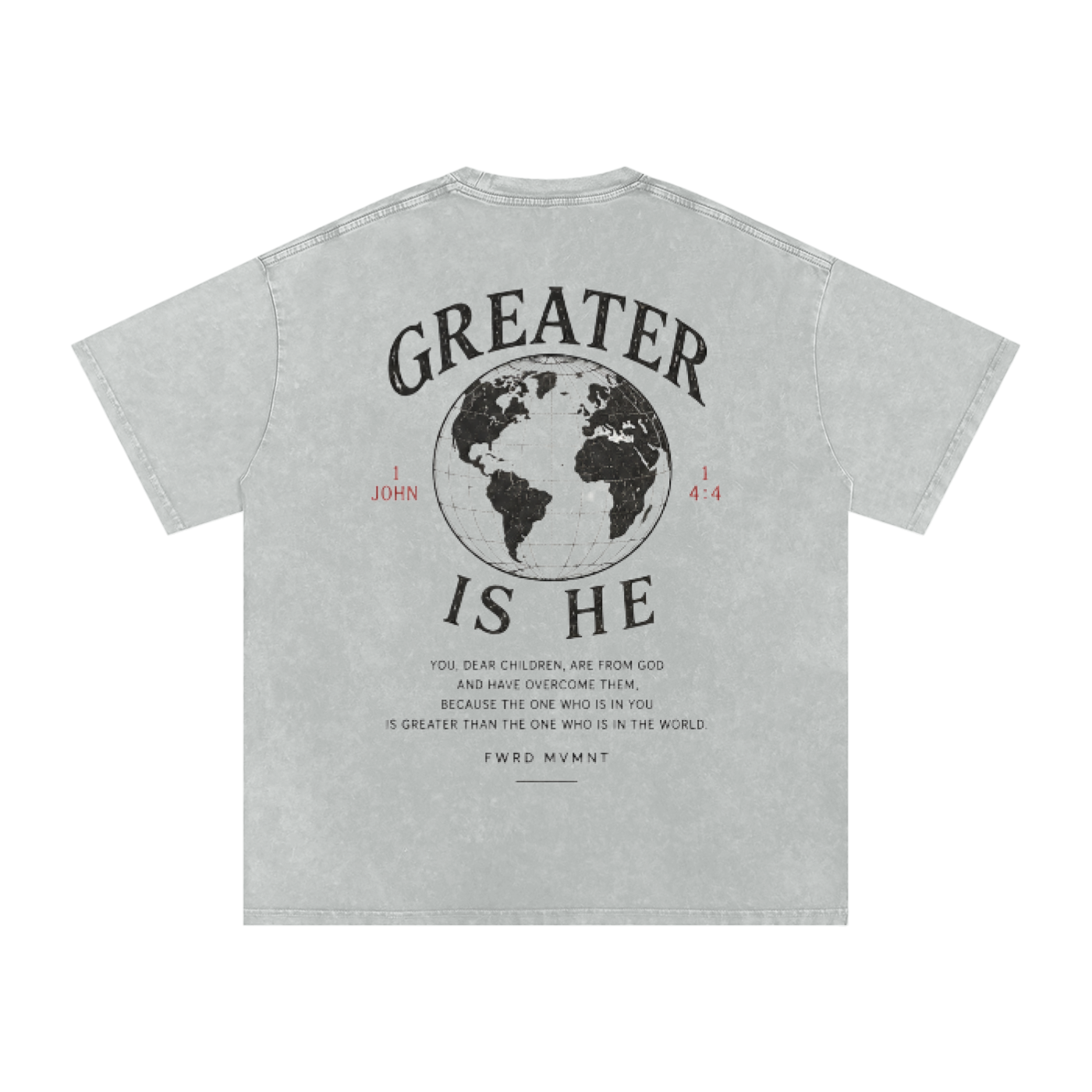 1 John 4:4 Snow Washed Oversized Tee