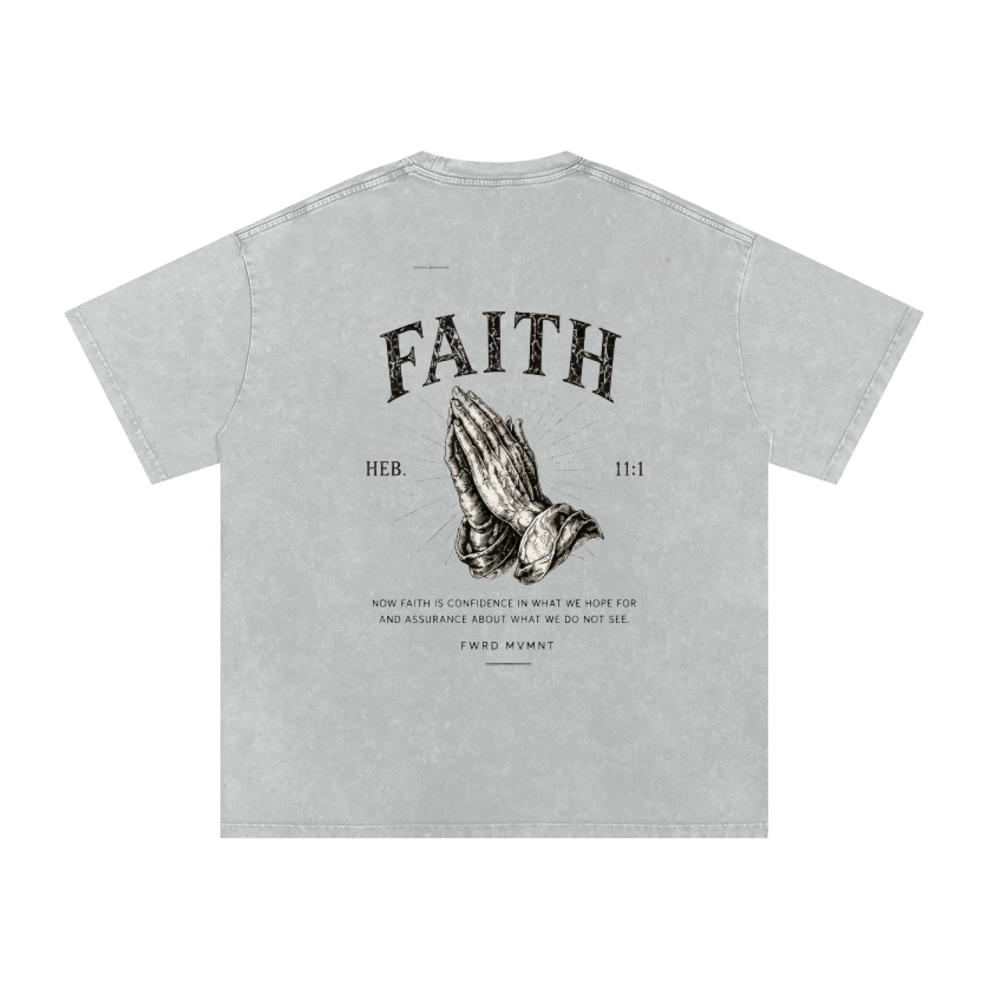 Hebrews 11:1 Snow Washed Oversized Tee