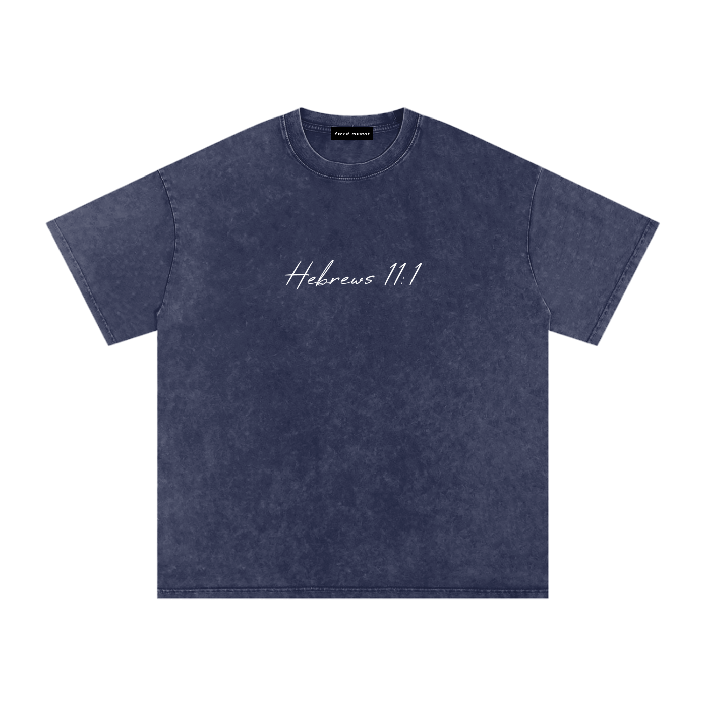 Hebrews 11:1 Snow Washed Oversized Tee