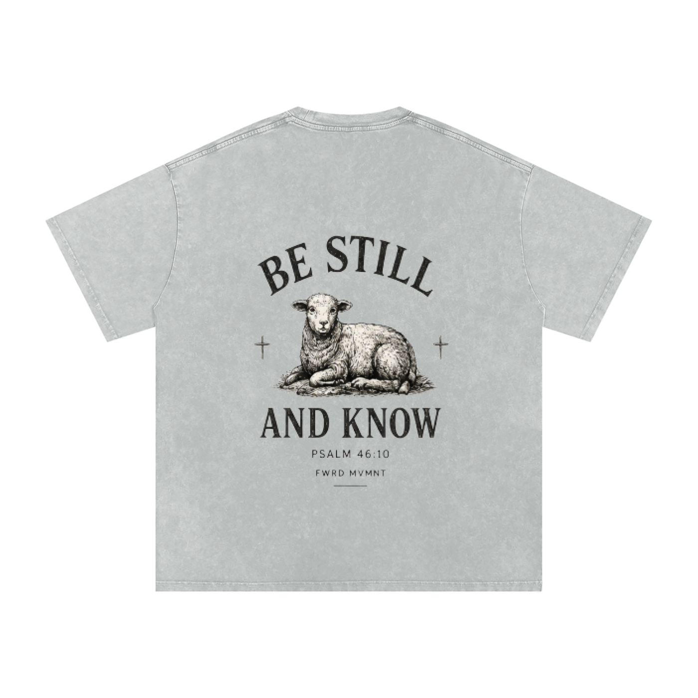 Psalm 46:10 Snow Washed Oversized Tee